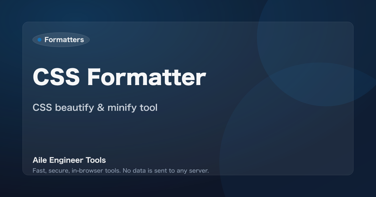 CSS Formatter - CSS beautify & minify tool