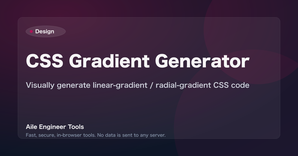 CSS Gradient Generator - Visually generate linear-gradient / radial-gradient CSS code