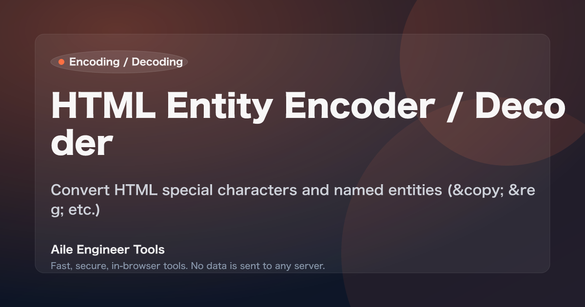 HTML Entity Encoder / Decoder - Convert HTML special characters and named entities (&copy; &reg; etc.)