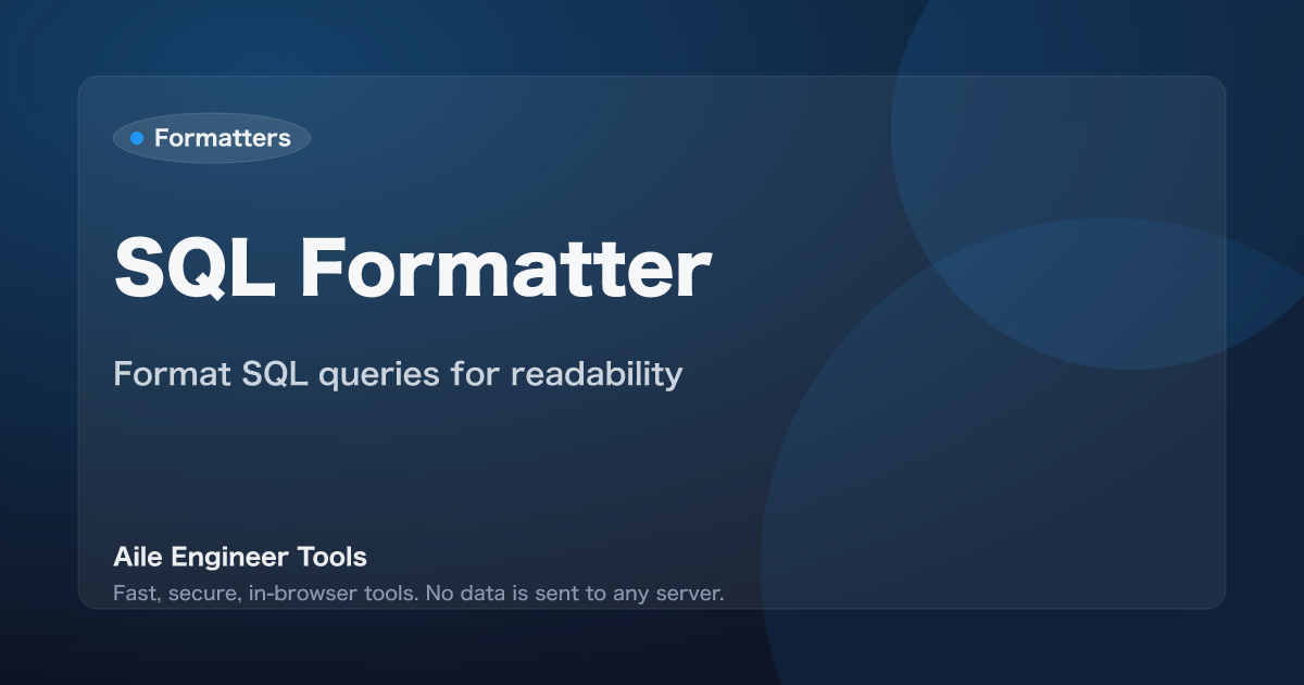 SQL Formatter - Format SQL queries for readability