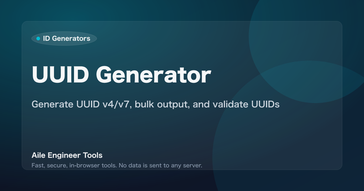 UUID Generator - Generate UUID v4/v7, bulk output, and validate UUIDs